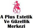 A Plus Estetik ve Güzellik Merkezi - Aydın